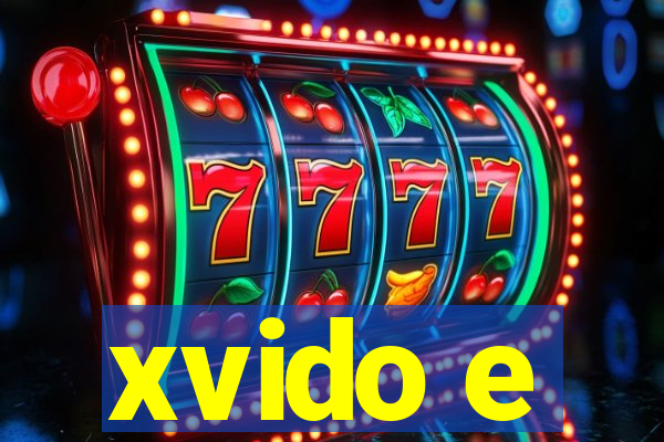 xvido e